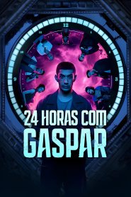 24 Horas com Gaspar