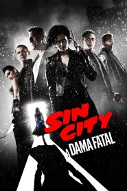 Sin City: A Dama Fatal