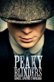 Peaky Blinders: Sangue, Apostas e Navalhas