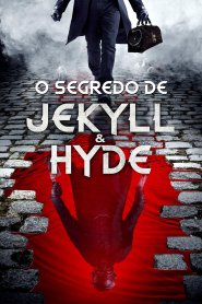 O Segredo de Jekyll & Hyde