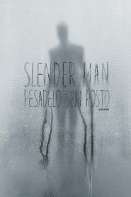 Slender Man: Pesadelo Sem Rosto