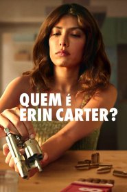 Quem é Erin Carter?