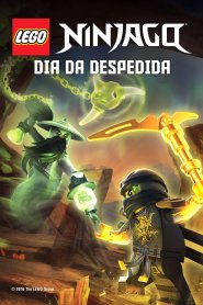 LEGO Ninjago: Dia da Despedida