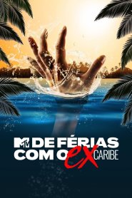 De Férias com o Ex Caribe