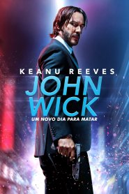 John Wick 2: Um Novo Dia para Matar